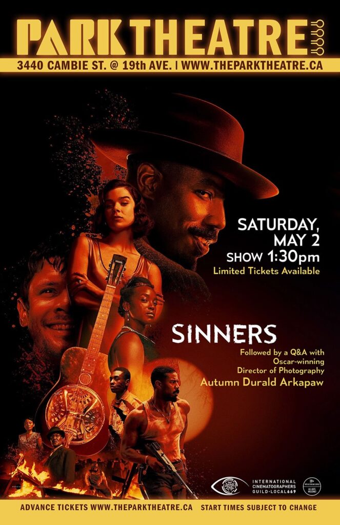 Sinners (Featuring a Q&A with Autumn Durald Arkapaw)